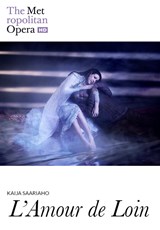 Poster for New York Met Opera: L'AMOUR DE LOIN (CTC)