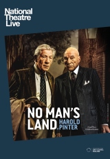 Poster for National Theatre Live: NO MAN'S LAND (CTC)