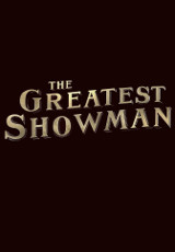 Poster for The Greatest Showman (CTC)