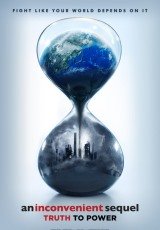 Poster for An Inconvenient Sequel: Truth To Power (PG)