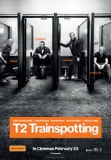 Poster for T2: Trainspotting (R18+)