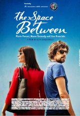 Poster for The Space Between (M)