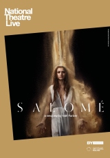 Poster for National Theatre Live: SALOME (CTC)