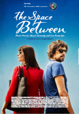 Poster for The Space Between (M)